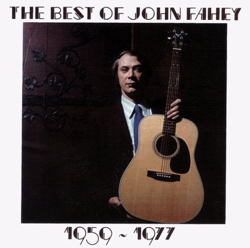 John Fahey | The Best Of John Fahey (12 inch Album)