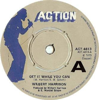 Harrison, Wilbert | Get It While You Can (7 inch Single)