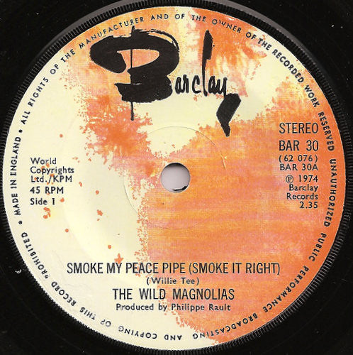 Wild Magnolias | Smoke My Peace Pipe (single Funk, Soul, Disco)