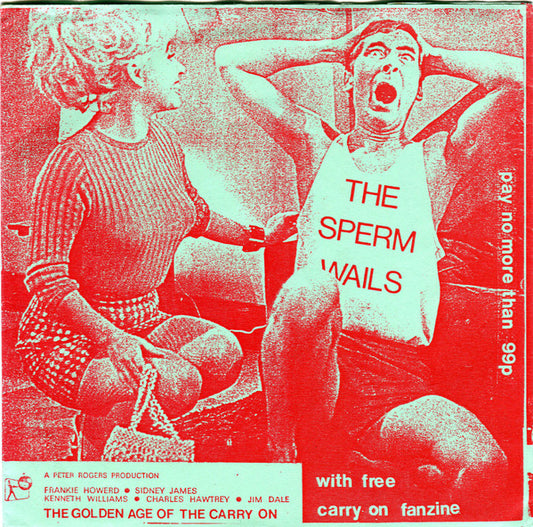 Sperm Wails | The Golden Age Of Carry On (7 inch single)