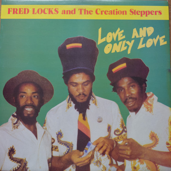 Fred Locks and the Creation Steppers | Love And Only Love (12 inch Album)