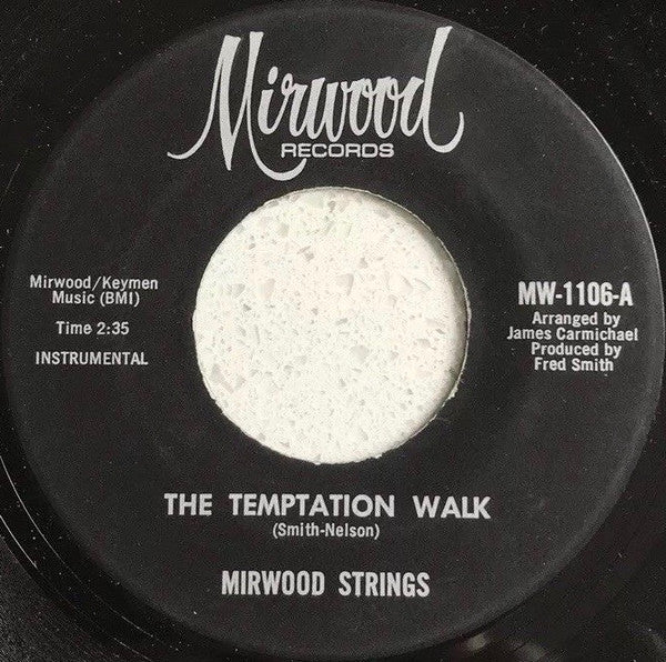 Mirwood Strings | The Temptation Walk (7 inch Single)
