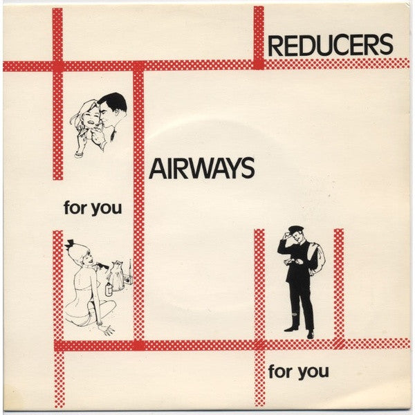 Reducers | Airways (7 inch Single)