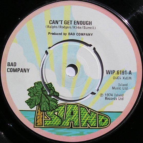 Bad Company | Cant Get Enough (7 inch Single)