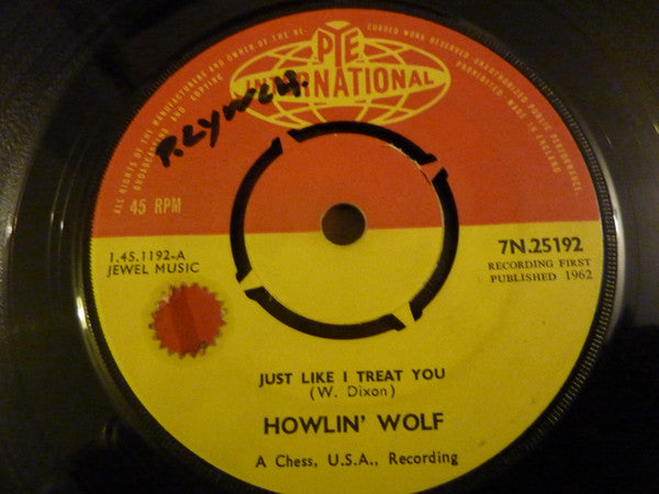 Howlin Wolf | Just Like I Treat You (7 inch Single)