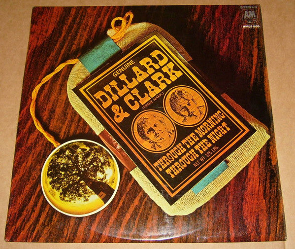 Dillard & Clark | Through The Morning Through The Night (12 inch Album)