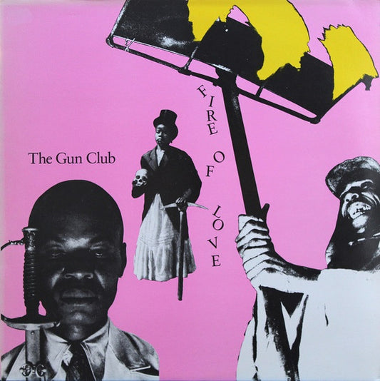 Gun Club | Fire Of Love (12 inch Album)
