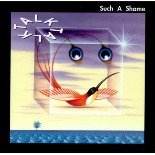 Talk Talk | Such A Shame (7 inch single)