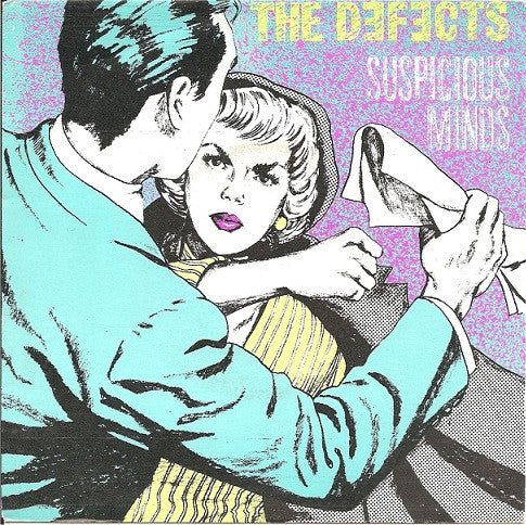 Defects | Suspicious Minds (7 inch Single)