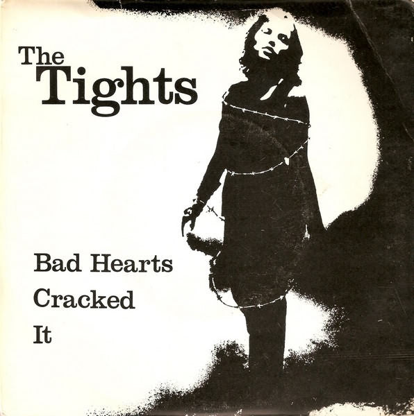 Tights | Bad Hearts (7 inch Single)