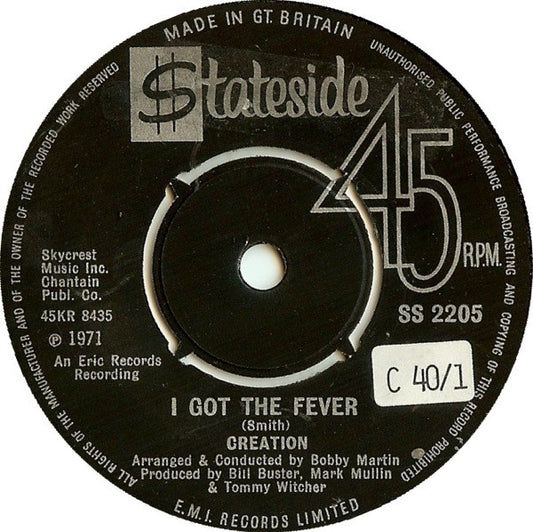 Creation | I Got The Fever (7 inch Single)