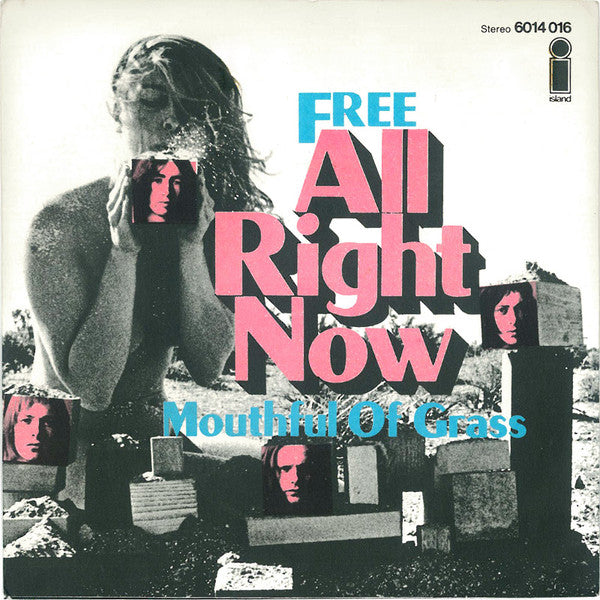 Free  | All Right Now (7 inch Single)