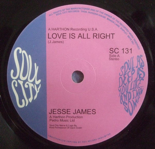 James, Jesse | Love Is All Right (7 inch Single)