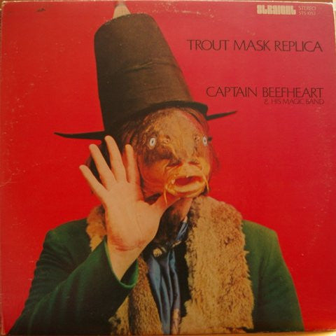 Captain Beefheart | Trout Mask Replica (Double album Rock, Blues)