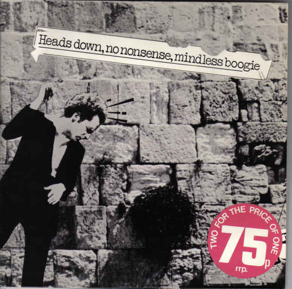 Albertos Y Lost Trios Paranoias | Heads Down No Nonsense Mindless Boogie (7 inch Double single)
