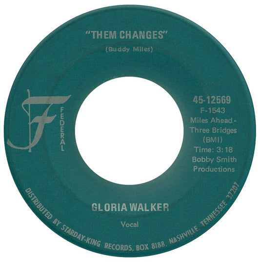 Gloria Walker | Them Changes (7 inch Single)