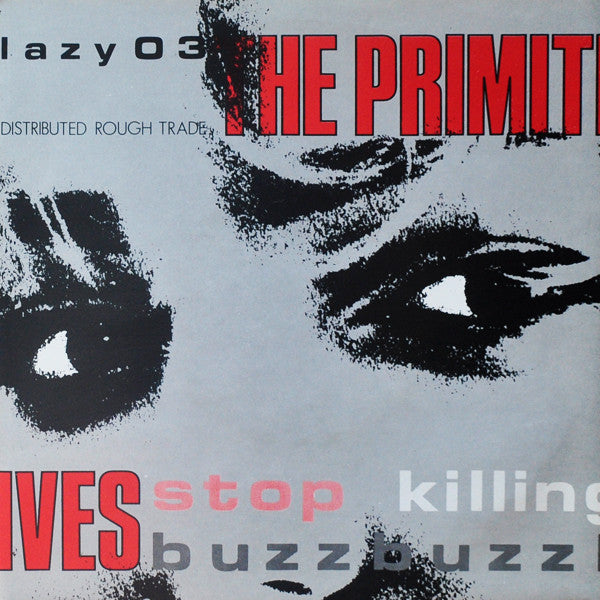 Primitives | Stop Killing Me (7 inch single)