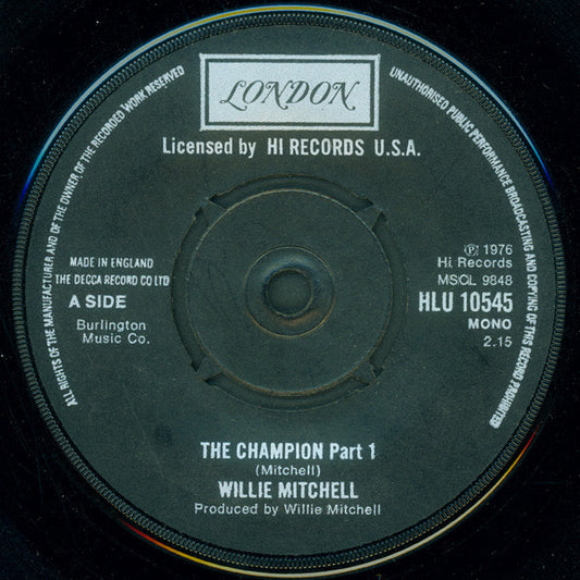 Mitchell, Willie | The Champion (7 inch Single)