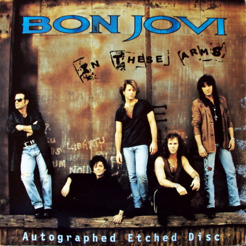 Bon Jovi | In These Arms (7 inch Single)