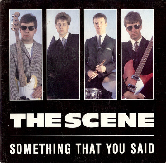 Scene | Something That You Said (7 inch Single)