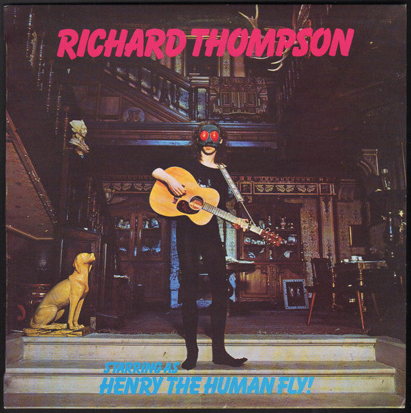 Richard Thompson | Henry The Human Fly (12 inch Album)