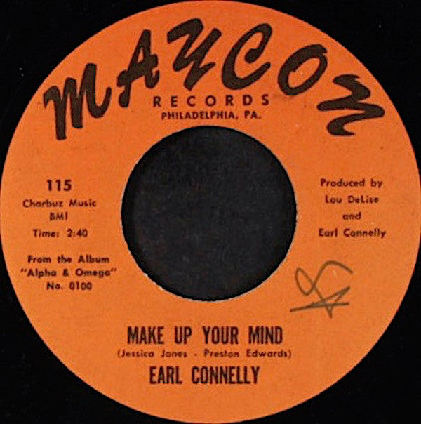 Earl Connelly | Make Up Your Mind (7 inch Single)