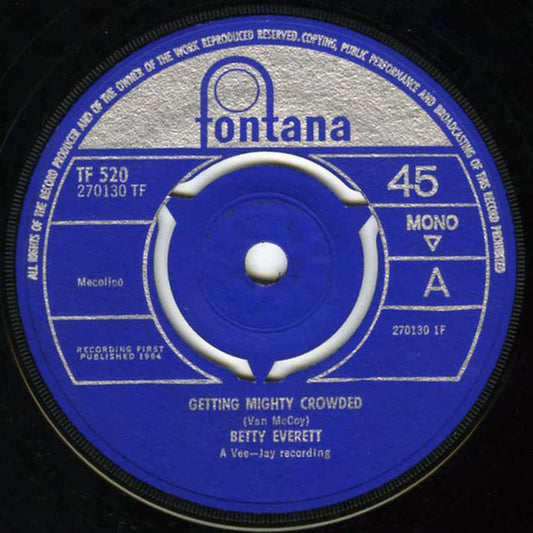 Everett, Betty | Getting Mighty Crowded (7 inch Single)