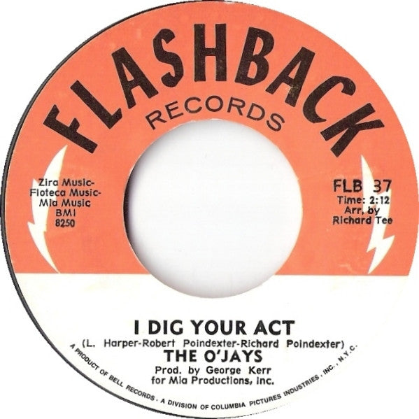 O'Jays | I Dig Your Act (7 inch Single)