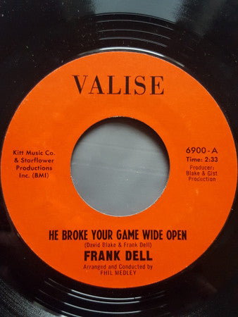 Frank Dell | He Broke Your Game Wide Open (7 inch Single)